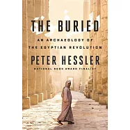 The Buried: An Archaeology of the Egyptian Revolution