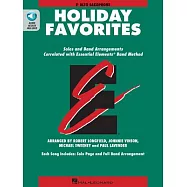 Holiday Favorites Eb Alto Saxophone: Solos and Band Arrangements Correlated with Essential Elements Band Method