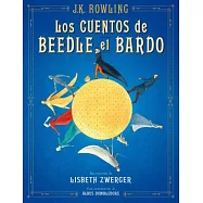 Cuentos de Beedle El Bardo, Los (Ilustrado)