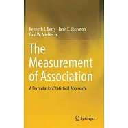 The Measurement of Association: A Permutation Statistical Approach