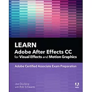 Learn Adobe After Effects CC for Visual Effects and Motion Graphics