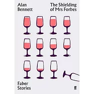 The Shielding of Mrs Forbes: Faber Stories