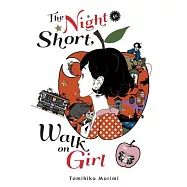 The Night Is Short, Walk on Girl