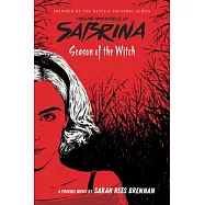 Season of the Witch (the Chilling Adventures of Sabrina, Book 1)