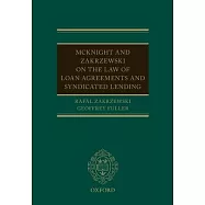 McKnight and Zakrzewski on the Law of Loan Agreements and Syndicated Lending