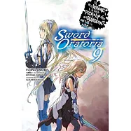 Is It Wrong to Try to Pick Up Girls in a Dungeon? on the Side: Sword Oratoria, Vol. 9 (Light Novel)