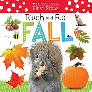 Touch and Feel: Fall