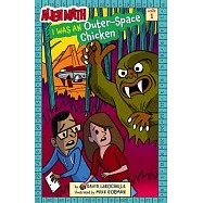 I Was an Outer-Space Chicken