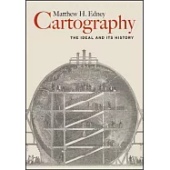 Cartography: The Ideal and Its History