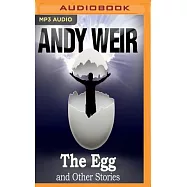 The Egg and Other Stories