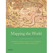Mapping the World: A Mapping and Coloring Book of World History, Volume Two: Since 1300