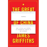 The Great Firewall of China: How to Build and Control an Alternative Version of the Internet