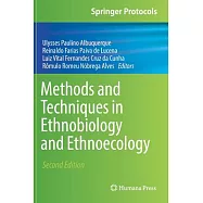 Methods and Techniques in Ethnobiology and Ethnoecology