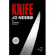 Knife: A New Harry Hole Novel