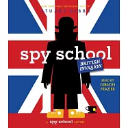 Spy School British Invasion