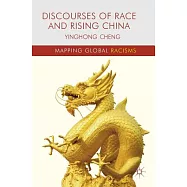Discourses of Race and Rising China
