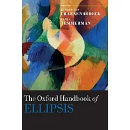The Oxford Handbook of Ellipsis