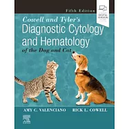 Cowell and Tyler’s Diagnostic Cytology and Hematology of the Dog and Cat
