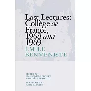 Last Lectures: College De France, 1968 and 1969