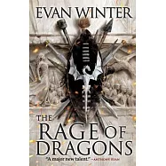 The Rage of Dragons
