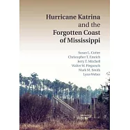 Hurricane Katrina and the Forgotten Coast of Mississippi