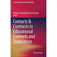 Contacts & Contrasts in Educational Contexts and Translation