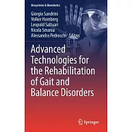 Advanced Technologies for the Rehabilitation of Gait and Balance Disorders