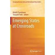 Emerging States at Crossroads