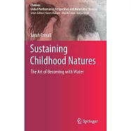 Sustaining Childhood Natures: The Art of Becoming with Water