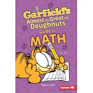 Garfield’s (R) Almost-As-Great-As-Doughnuts Guide to Math