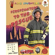 Firefighters to the Rescue