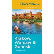 Rick Steves Snapshot Kraków, Warsaw & Gdansk