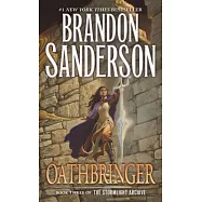 Oathbringer: Book Three of the Stormlight Archive