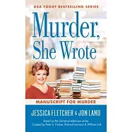Murder, She Wrote: Manuscript for Murder