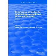 Cockroaches as Models for Neurobiology: Applications in Biomedical Research: Volume I