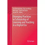Emerging Practices in Scholarship of Learning and Teaching in a Digital Era