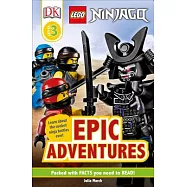 DK Readers Level 3: Lego Ninjago: Epic Adventures