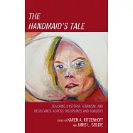 The Handmaid&rsquo;s Tale