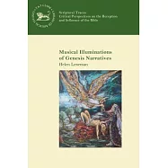Musical Illuminations of Genesis Narratives