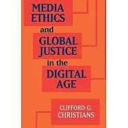 Media Ethics and Global Justice in the Digital Age