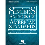 The Singer&rsquo;s Anthology of American Standards: Mezzo-Soprano/Alto Edition
