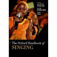 The Oxford Handbook of Singing
