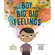 The Boy with Big, Big Feelings