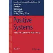 Positive Systems: Theory and Applications - Posta 2018
