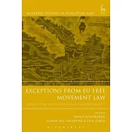 Exceptions from Eu Free Movement Law: Derogation, Justification and Proportionality