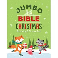 Jumbo Bible Christmas Activity & Trivia Fun: Crosswords, Word Searches, Mazes, Coloring Pages, Trivia & More!