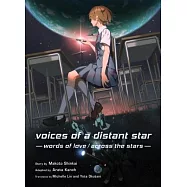 Voices of a Distant Star: Words of Love / Across the Stars
