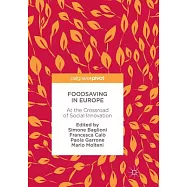 Foodsaving in Europe: At the Crossroad of Social Innovation