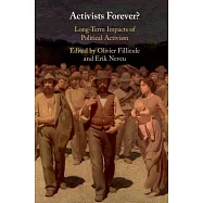 Activists Forever?: Long-Term Impacts of Political Activism