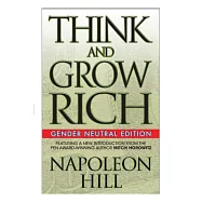 Think and Grow Rich: Gender Neutral Edition